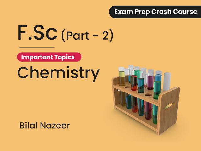 Chemistry (Part II) Crash Course