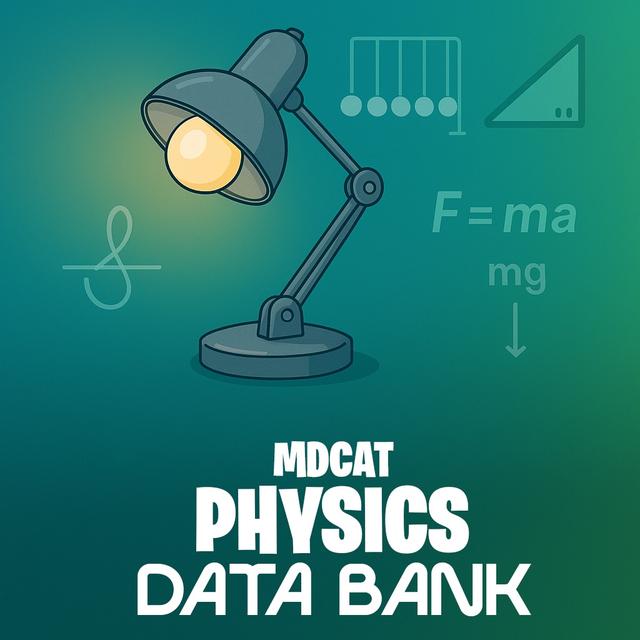 MDCAT PHYSICS DATA BANK