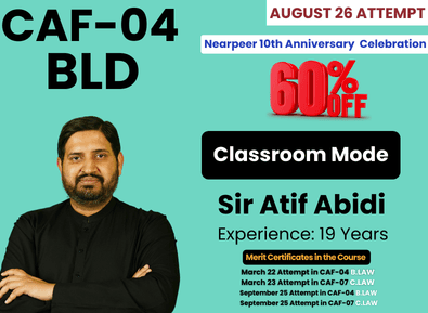 CAF 04 BLD By Sir Atif Abidi (Class Room Mode)