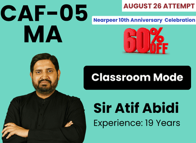 CAF 05 MA by Sir Atif Abidi (Classroom Mode)