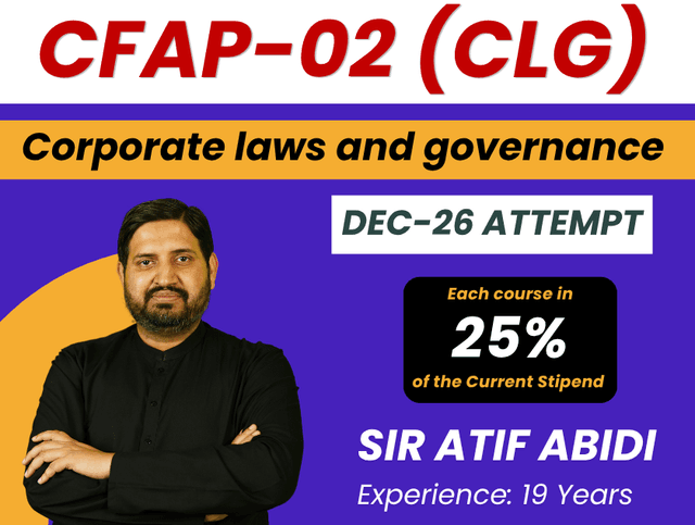 CFAP 02 Advanced Corporate Laws and Governance (New Education Scheme 2025) Class Camera Recordings