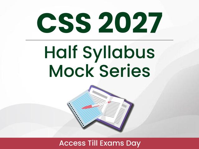 CSS 2027 Half Syllabus Mock