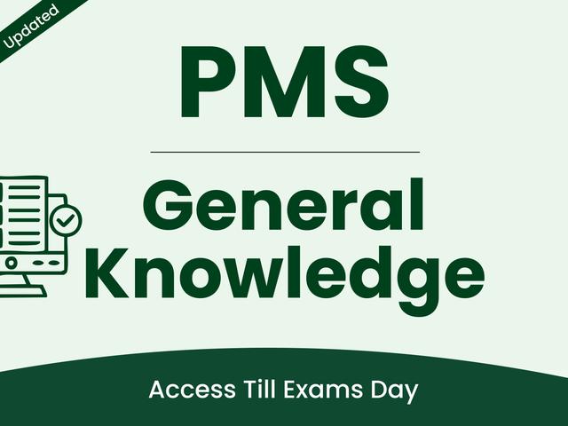 PMS General Knowledge Practice Test